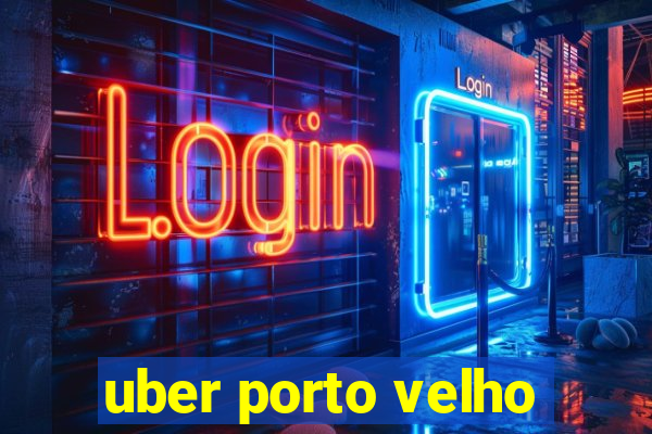 uber porto velho